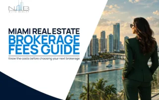 Miami real estate brokerage fees guide for experienced agents comparing broker fees and brokerage costs.