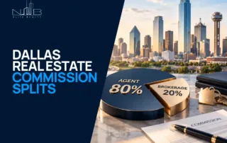 Dallas real estate commission splits comparing 80% agent commission and 20% brokerage commission